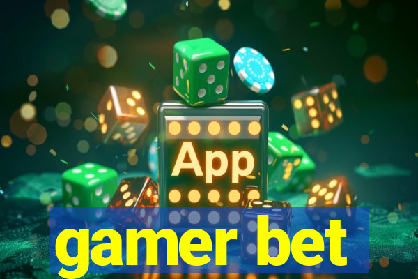 gamer bet